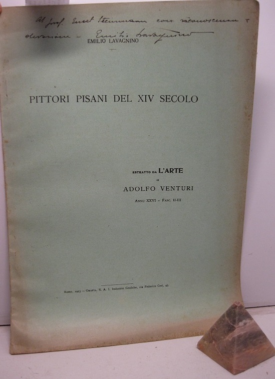 Pittori pisani del XIV secolo. Estratto da L'Arte di Adolfo Venturi, anno XXVI - fasc. II-III